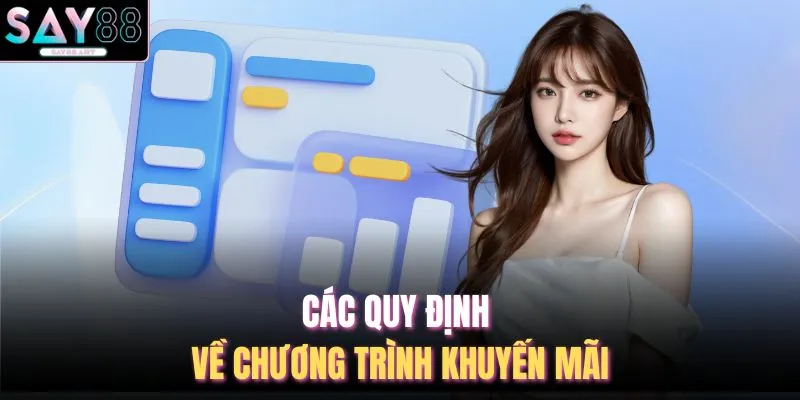 Các quy định về chương trình khuyến mãi