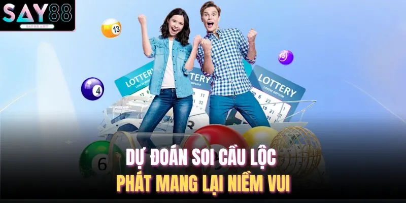 Dự đoán soi cầu lộc phát mang lại niềm vui